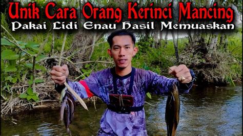 Mancing Ikan Pakai Lidi Aren Part Youtube