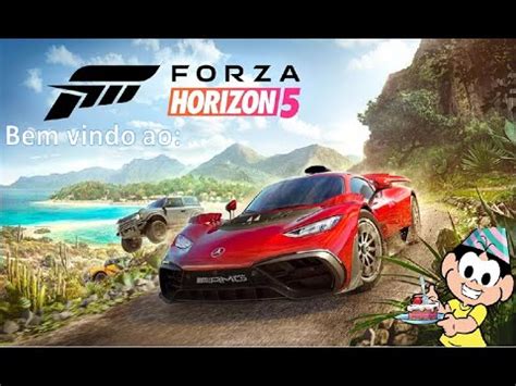 Bem Vindo Ao Forza Horizon 5 YouTube