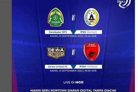 Jadwal Acara Moji Tv Kamis September Ada Live Dua Laga Bri