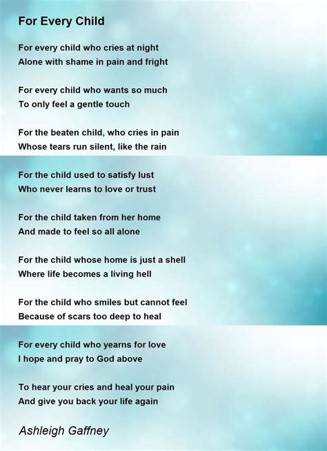 For Every Child - For Every Child Poem by Ashleigh Gaffney