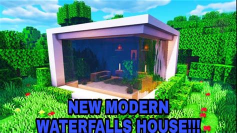 How To Make A Modern Waterfalls House In Minecraft Youtube