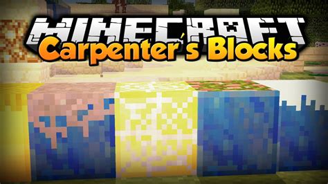 Minecraft Mod Showcase Carpenters Block Youtube