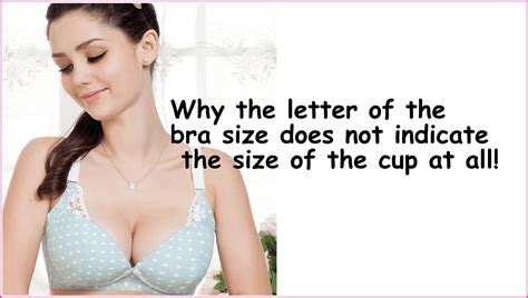 Why the letter of the bra size does not indicate the size of the cup at ...