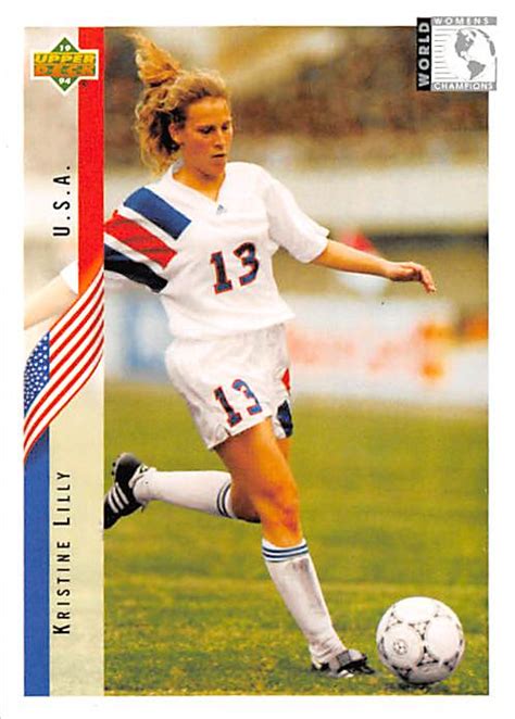 Kristine Lilly trading card (USa Womens World Cup Soccer) 1994 Upper ...