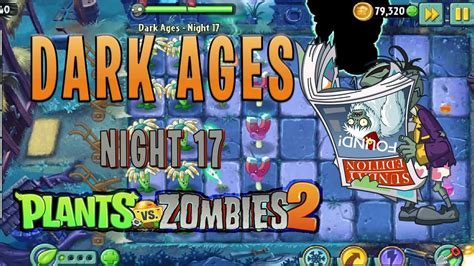 Plants Vs Zombies Pvz Dark Ages Night Walkthrough