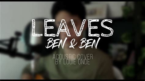 Leaves - Ben&Ben | Acoustic Cover by Louie Onde - YouTube