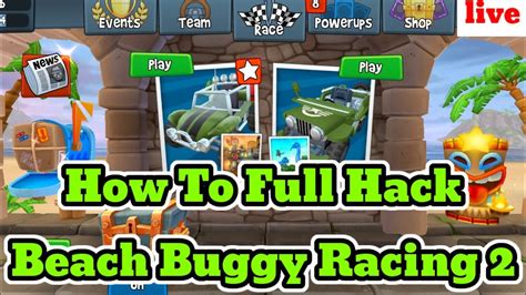 In Todays Video How To Hack Beach Buggy Racing 2 Youtube