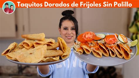 Taquitos Tronadores De Frijoles Como De Puesto Sin Palillo Tacos