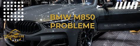 H Ufige Probleme Mit Dem Bmw M Detaillierte Antwort