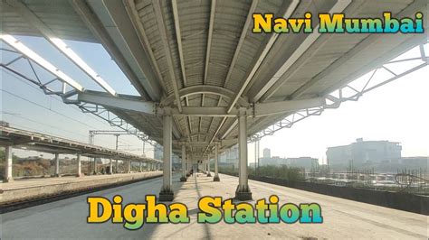 Digha Station Navi Mumbai Well Planned Railway Station Digha Station