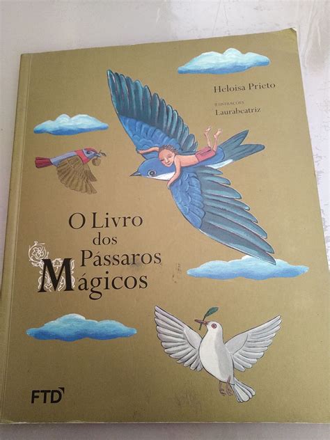 O Livro Dos Pássaros Mágicos Livro Ftd Usado 87409595 enjoei