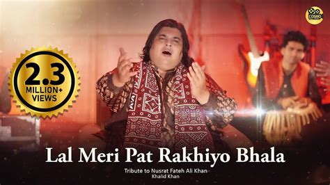 Lal Meri Pat Rakhiyo Bhala Khalid Khan COSMO SOCIAL YouTube