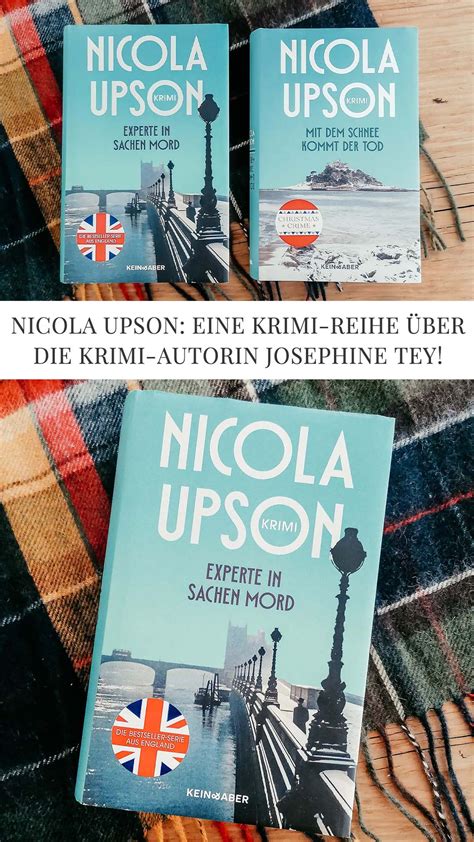 Nicola Upson Eine Krimi Reihe über Josephine Tey