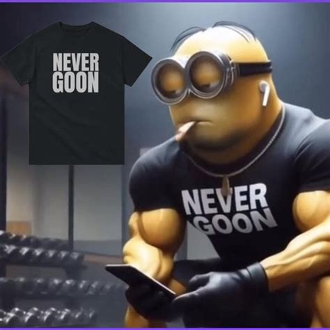 Never Goon Shirt Etsy