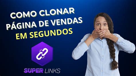 COMO CLONAR PÁGINA DE VENDAS DO PRODUTOR EM SEGUNDOS ESTRUTURA