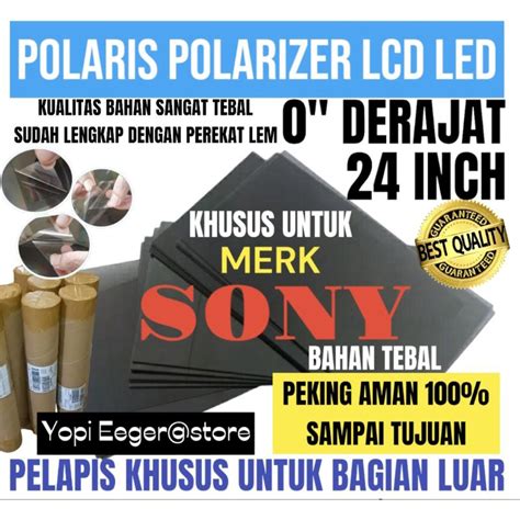 Jual POLARIS POLARIZER LCD LED SONY 24 INCH 0 DERAJAT LAPISAN PLASTIK