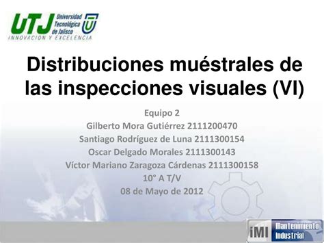 PPT Distribuciones muéstrales de las inspecciones visuales VI