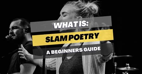 What Is Slam Poetry A Beginners Guide Pick Me Up Poetry