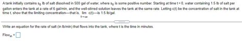 Solved A Tank Initially Contains So Lb Of Salt Dissolved In Chegg