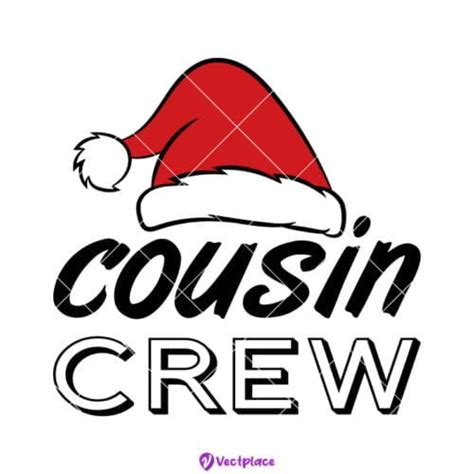 Cousin Crew Svg Christmas Svg Cut File Cricut Png Vector Vectplace