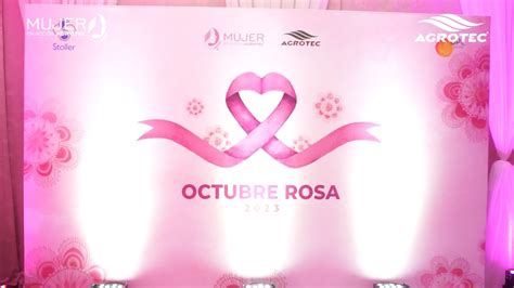 Octubre Rosa Agrotec YouTube