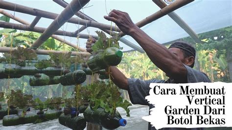 Cara Membuat Vertikal Garden Dari Botol Bekas Youtube