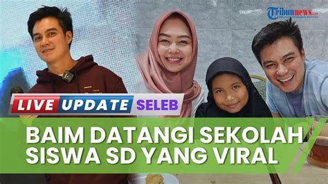 Temui Bocah SD Yang Viral Karena Banyak Kutu Baim Wong Disambut Meriah