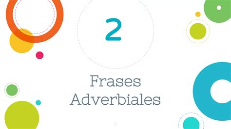 Adverbios Y Frases Adverbiales Pptx