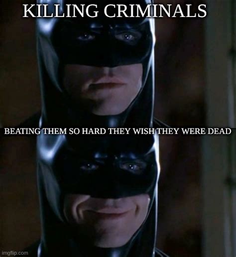 Batman Smiles Meme Imgflip