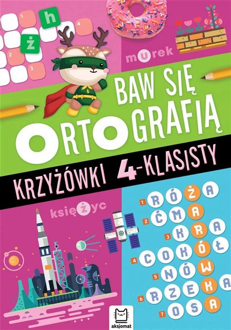 Baw Si Ortografi Krzy Wki Klasisty Ortografia Aksjomat