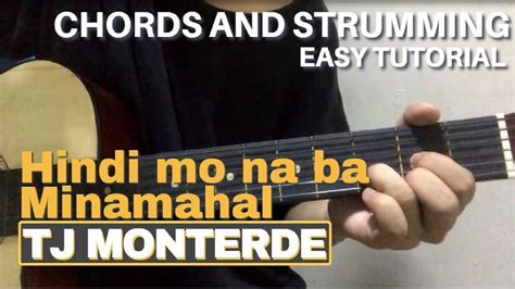 Hindi Mo Na Ba Minamahal Tj Monterde Easy Guitar Tutorial Step By