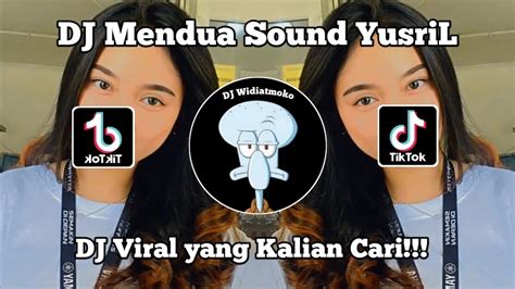 Dj Mendua Astrid Sound Yusril Dj Kau Putuskan Tuk Mendua Viral Tik