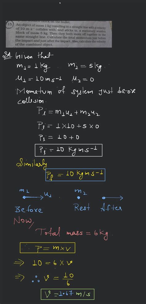 An Object Of Mass Kg Travelling In A Straight Line With A Velocity