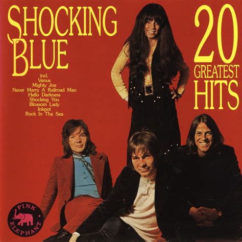 Shocking Blue - 20 Greatest Hits (CD, Compilation, Reissue) | Discogs