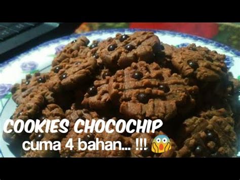 Resep Chocolate Chip Cookies Youtube