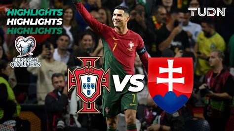 Portugal Vs Eslovaquia Highlights Uefa Qualifiers Tudn Youtube