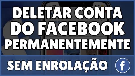 Como Deletar Conta Do Facebook Permanentemente YouTube