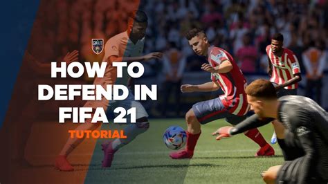 Fifa 21 Defending Basics Tg Tutorials Youtube