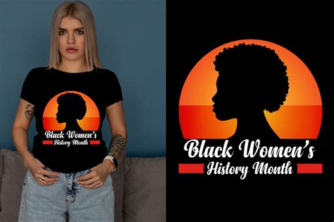 New Black Womenhistory Month Tshirt Graphic by ui.sahirsulaiman · Creative Fabrica