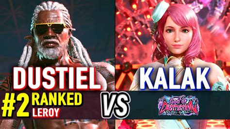 T8 DUSTIEL 2 Ranked Leroy Vs KALAK Alisa Tekken 8 High Level