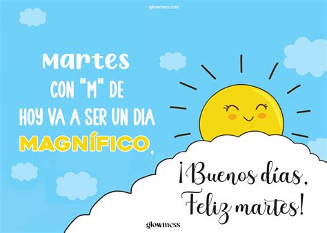 Buenos Días Feliz Martes Imágenes y Frases muy Bonitas