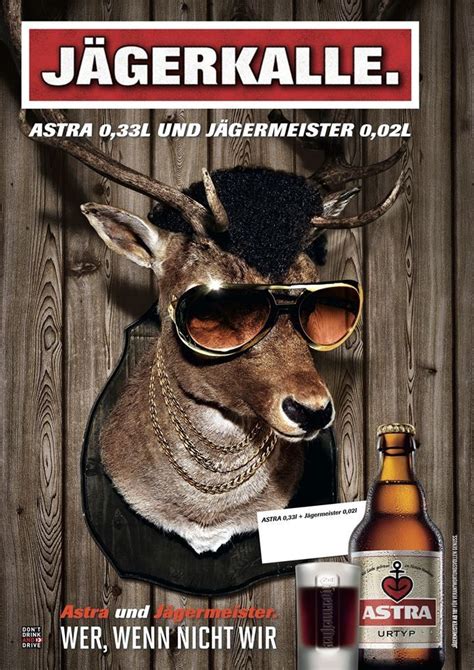 J Gerkalle Geniale Marketingkampagne Von J Germeister Und Astra