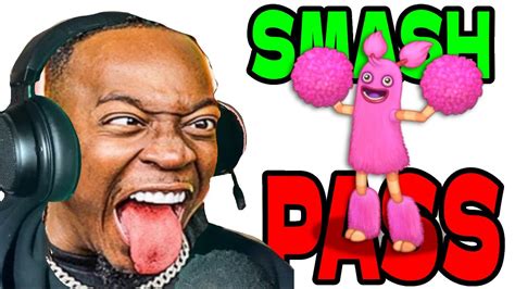 Smash Or Pass My Singing Monsters Youtube