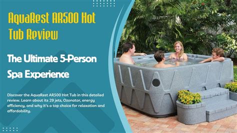 AquaRest AR500 Hot Tub Review Affordable 5 Person Spa