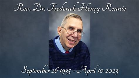 Monday May 1st 2023 Funeral Service For Rev Dr Frederick Henry