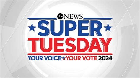 Abc News Announces Special Primetime Coverage Of Super Tuesday On March