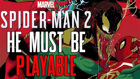 Marvels Spider Man 2 Venom Must Be Playable Youtube