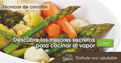 Cocinar Al Vapor Descubre Los Mejores Trucos Y Consejos Blog Vive Sano