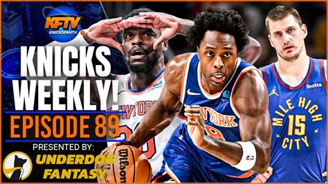 Og Anunoby Returns Knicks Face A Huge Test Out West Knicks Weekly