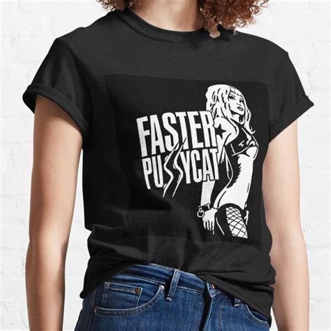 Faster Pussycat Clothing Redbubble